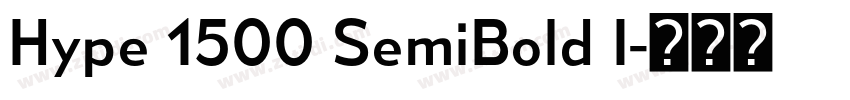 Hype 1500 SemiBold I字体转换 Hype 1500 SemiBold I字体转换